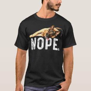 T-shirt Nope Lazy Berger Allemand Cadeau Amoureux des chie