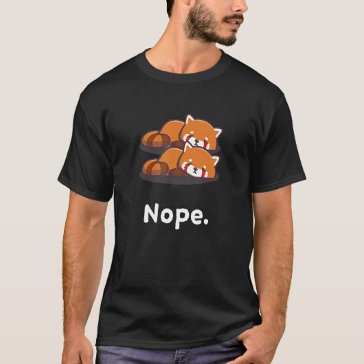 T-shirt Nope Red Panda Ours Nap Sleeping Pajama Nigh (Devant)