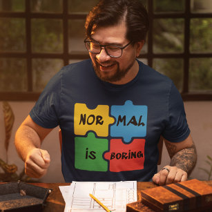 T-shirt Normal est Sensibilisation sur l'autisme ennuyeuse