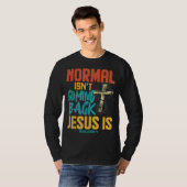 T-shirt Normal Ne Revient Pas Jésus Est (Devant entier)