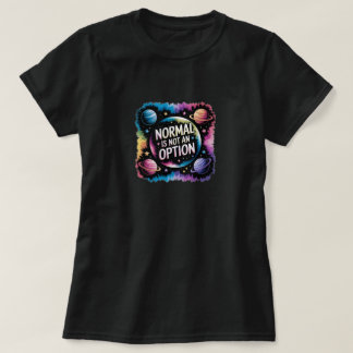 T-shirt normal n'est pas une option