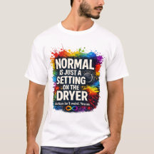 T-shirt Normal N'est Qu'un Réglage Sur Le Sèche-Li