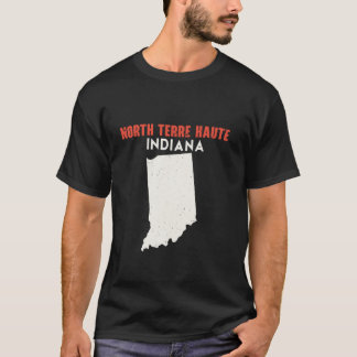 T-shirt North Terre Haute Indiana USA State America Travel