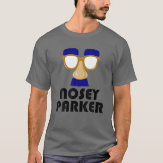 T-shirt Nosey Parker Drôle Gros Nez Mauvais Papa Plaisante