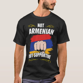 T-shirt Not Armenian Hay But Supportive Travel Tourist Arm