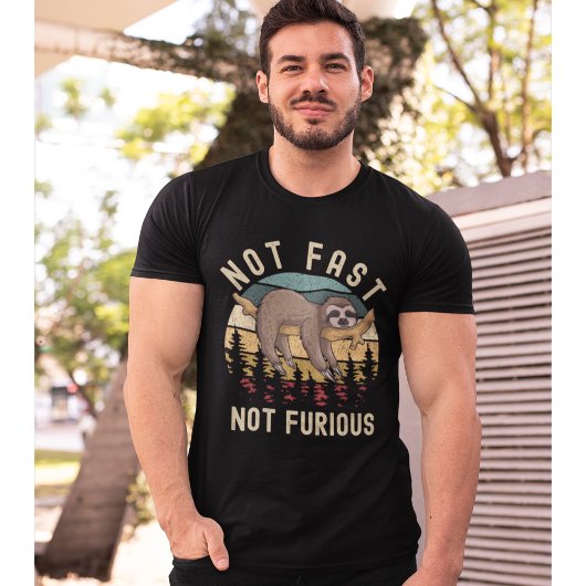 T-shirt Not Fast Not Furious Funny Sloth Sleeping