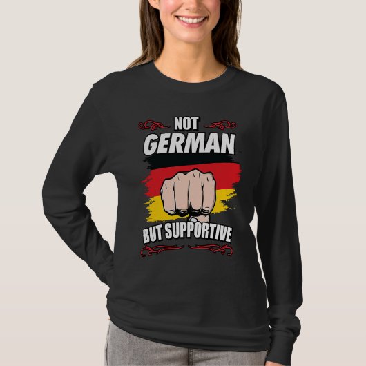 T-shirt Not German But Supportive Travel Tourist German Ge (Devant)
