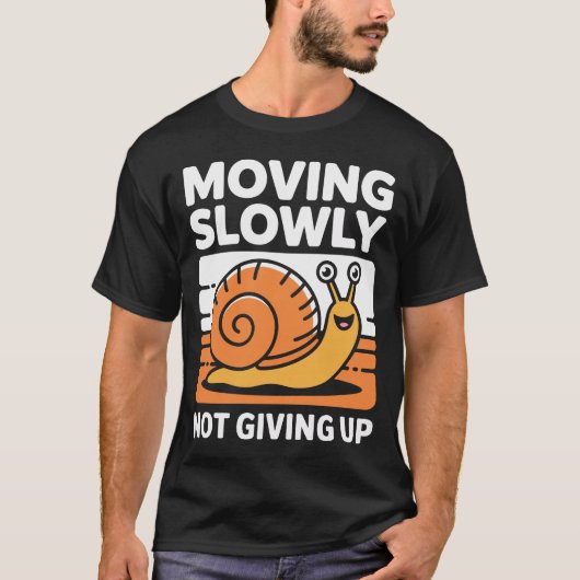 T-shirt Not Giving Up Tee (Devant)