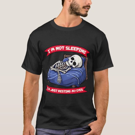 T-shirt Not Sleeng Im Just Resting, My Eyes Funny Fathers (Devant)