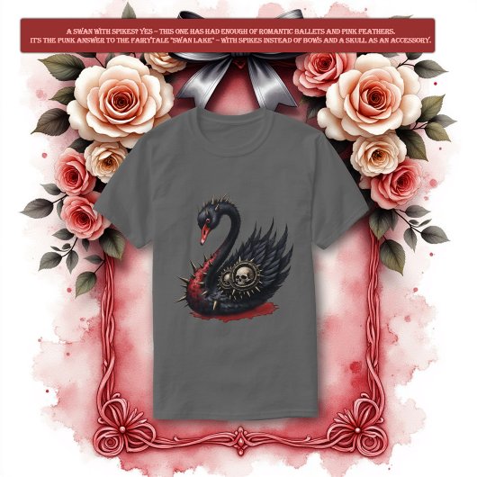T-shirt Not Your Average Swan – Spikes, Skulls & Sass. 