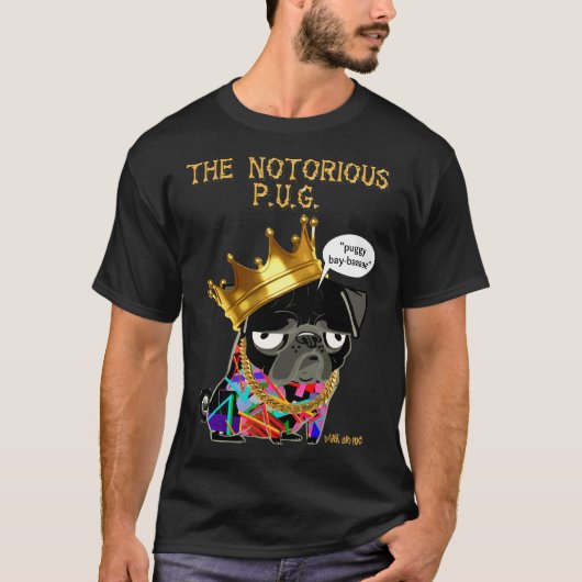 T-shirt notorious pug 218 (Devant)