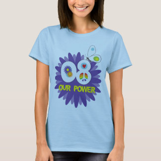 T-shirt Notre chemise de dames de puissance