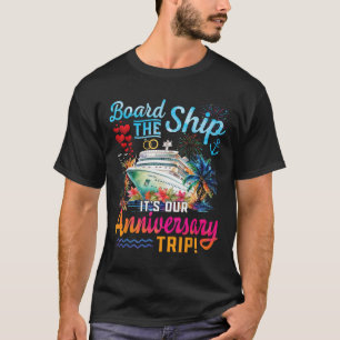 T-shirt Notre croisière d'anniversaire de mariage couple c