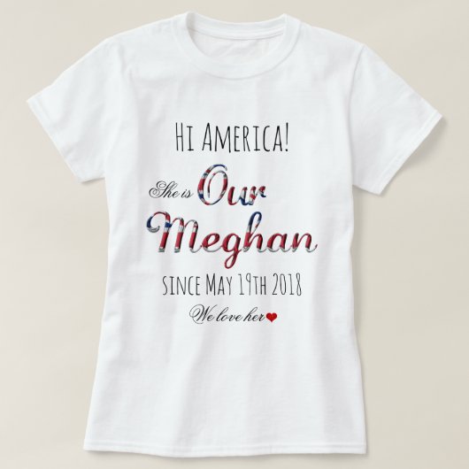 T-shirt Notre Meghan Markle Royaume-Uni Royal Mariage Fun (Design devant)