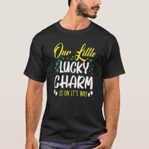 T-shirt Notre petit charme chanceux est sur le chemin St P