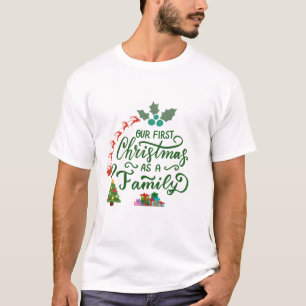 T-shirt Notre premier Noël en famille