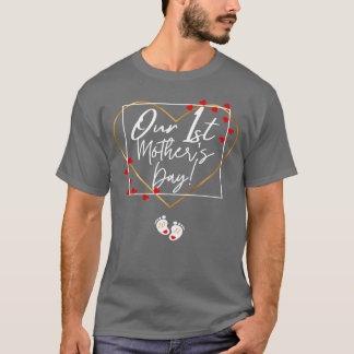T-shirt Notre première fête des mères Ma première fête des