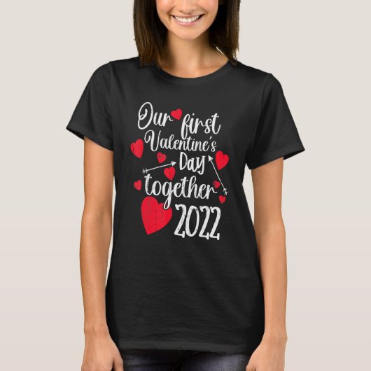 T-shirt Notre première journée de Valentines ensemble 2022 (Devant)