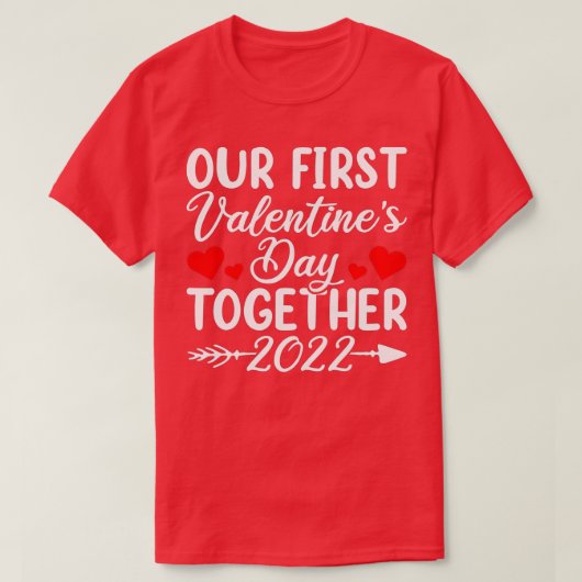 T-shirt Notre première Saint-Valentin Ensemble Vêtements, (Design devant)