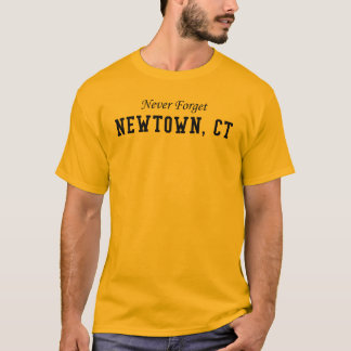 T-shirt N'oubliez jamais Newtown CT