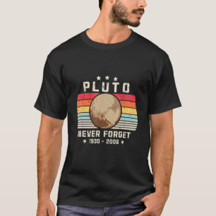 T-shirt N'Oubliez Jamais Pluton. Espace Style Rétro, Scien