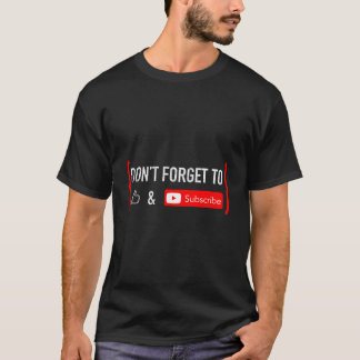 T-shirt N'oubliez pas d'aimer et de vous abonner Contenu v