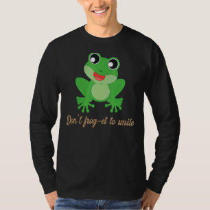 T-shirt N'oubliez pas de sourire J'ai pris la grenouille