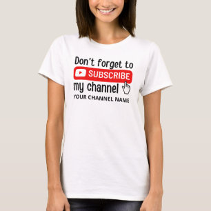 T-shirt N'oubliez pas de vous abonner à mon canal personna