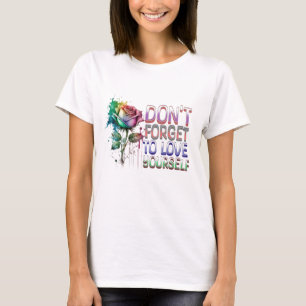 T-shirt N'oubliez pas de vous aimer