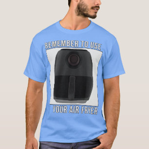 T-shirt N'oubliez pas d'utiliser votre transporteur aérien
