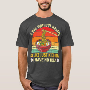 T-shirt Nouilles Japonaises Kawaii par jour sans Ramen