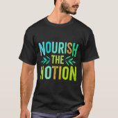 T-shirt Nourrir la Notion (Devant)