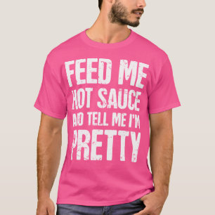 T-shirt Nourriture épicée Chaude Plutôt Drôle Sauce Poivre