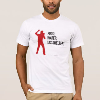 T-shirt Nourriture, l'eau, abri fiscal !