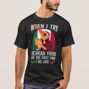 T-shirt Nourriture mexicaine Mème Foodie Chaud Sauce Chill