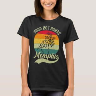 T-shirt Nourriture pas les bombes Tête Memphis