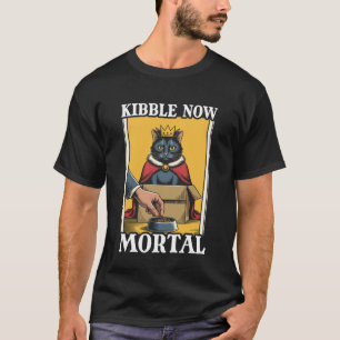 T-shirt Nourriture pour chat maintenant mortel dans bol de