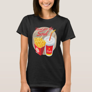 T-shirt Nourriture Pour L'âme Soda Et Frites Nourritures M