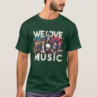 T-shirt Nous aimons la musique amusante anime manga groupe