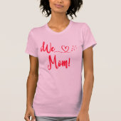 T-shirt Nous aimons maman (Devant)