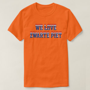 T-shirt Nous aimons Zwarte Piet, appui néerlandais de