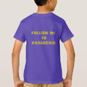 T-SHIRT NOUS ALLONS À PASADENA ! (Dos)