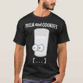 T-shirt Nous Allons Comme Du Lait Et Des Cookies Ensemble  (Devant)