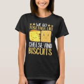 T-shirt Nous Allons Ensemble Comme Fromage Et Biscuits (Devant)