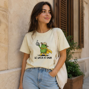 T-shirt Nous Arrosons à l'Aube Cadeau Mignon Drôle de Gr