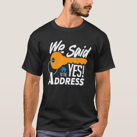 T-shirt Nous Avons Dit Oui À L'Adresse (Devant)