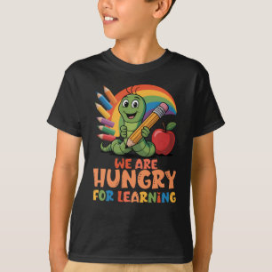 T-shirt Nous avons faim d'apprendre