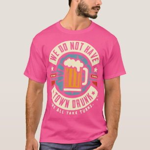 T-shirt Nous Avons La Ville Épuisée