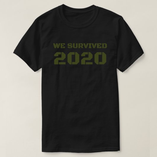 T-shirt Nous avons survécu 2020 (Design devant)