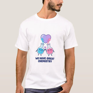 T-shirt Nous avons une chimie géniale Saint-Valentin de sc
